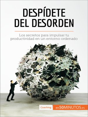 cover image of Despídete del desorden